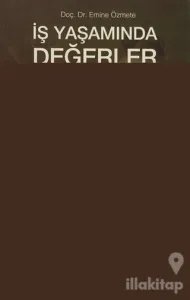 İş Yaşamında Değerler
