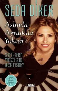 Aslında Ayrılık da Yoktur Aslında Ayrılık da Yoktur