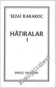 Hatıralar Cilt 1 -         2022