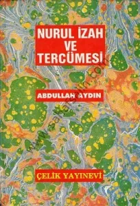 Nurul İzah ve Tercümesi