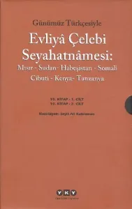 Günümüz Türkçesiyle Evliya Çelebi Seyahatnamesi 10.Kitap
