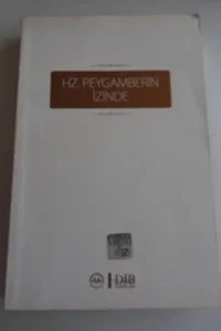 HZ. Peygamberin İzinde