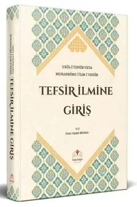 Tefsir İlmine Giriş