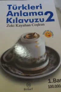 Türkleri Anlama Kılavuzu 2