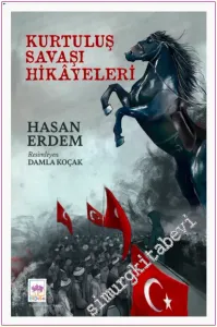 Kurtuluş Savaşı Hikâyeleri -