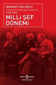 Milli Şef Dönemi 3