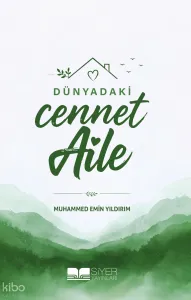 Dünyadaki Cennet Aile