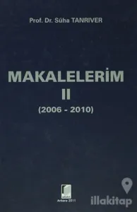 Makalelerim 2 (2006-2010) (Ciltli)