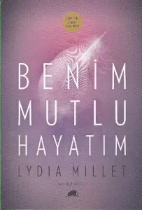 Benim Mutlu Hayatım