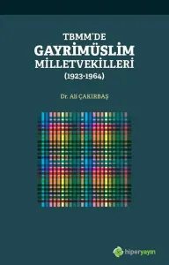 TBMM'de Gayrimüslim Milletvekilleri (1923- 1964)