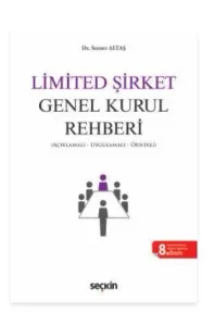 Limited Şirket Genel Kurul Rehberi