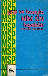 MSP Yaşı ve Başıyla Mim Sin Harekatı