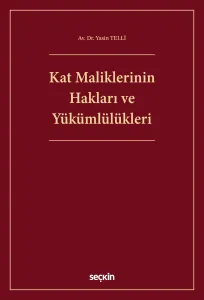 Kat Maliklerinin Hakları ve Yükümlülükleri