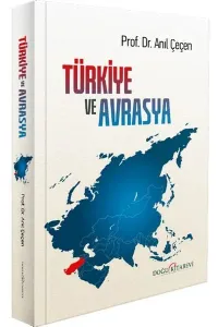 Türkiye Ve Avrasya