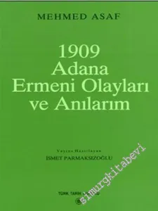 1909 Adana Ermeni Olayları ve Anılarım -        1986
