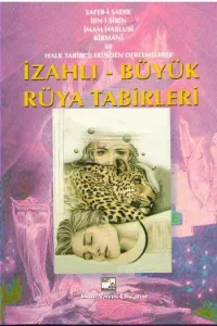 İzahlı - Büyük Rüya Tabirleri