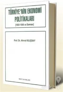 Türkiye'nin Ekonomi Politikaları