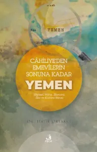 Cahiliye’den Emevilerin  Sonunda Kadar Yemen
