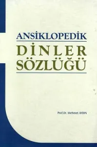 Ansiklopedik Dinler Sözlüğü