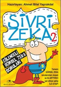 Sivri Zekâ 2; Eğlenceli Görsel Zekâ Soruları