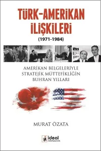 Türk-Amerikan İlişkileri; 1971-1984