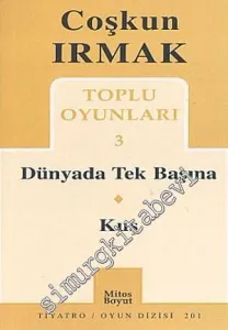 Toplu Oyunları 3: Dünyada Tek Başına  Kuş -