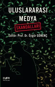 ULUSLARARASI MEDYA SKANDALLARI