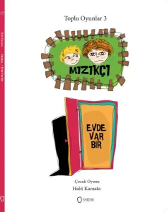 Toplu Oyunlar 3 Mızıkçı Evde Var Bir