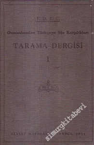 Tarama Dergisi 1 - 2: Osmanlıca'dan Türkçe'ye Söz Karşılıkları  -        1934