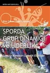 Sporda Grup Dinamiği ve Liderlik