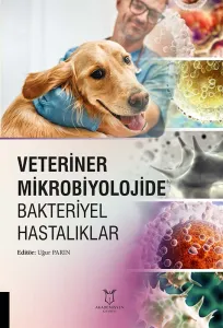 Veteriner Mikrobiyolojide Bakteriyel Hastalıklar