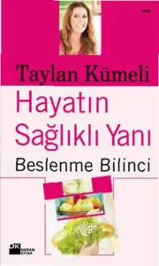 Hayatın Sağlık Yanı