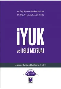 İYUK ve İlgili Mevzuat