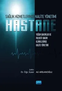 Sağlık Hizmetlerinde Kalite Yönetimi