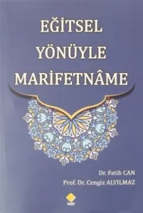 Eğitsel Yönüyle Marifetname