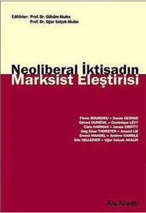 Neoliberal İktisadın Marksist Eleştirisi