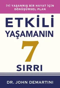 Etkili Yaşamanın 7 Sırrı