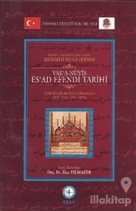 Vak'a - Nüvis Es'ad Efendi Tarihi (Ciltli)