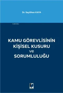 Kamu Görevlisinin Kişisel Kusuru ve Sorumluluğu