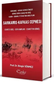 Sarıkamış-Kafkas Cephesi