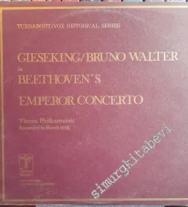 33 LP PLAK VINYL: Ludwig van Beethoven, Bruno Walter, Walter Gieseking, Wiener Philharmoniker - Piano Concerto No. 5, Emperor Concerto -         1974