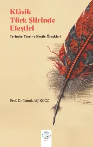 KLÂSİK TÜRK ŞİİRİNDE ELEŞTİRİ