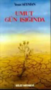 Umut Gün Işığında