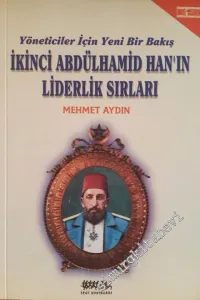 2. Abdülhamit Han'ın Liderlik Sırları: Yöneticiler İçin Yeni Bir Bakış -        1999