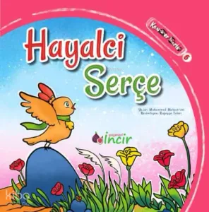 Hayalci Serçe