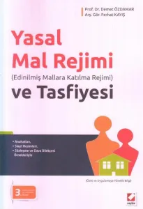 Yasal Mal Rejimi ve Tasfiyesi (Edinilmiş Mallara Katılma Rejimi)
