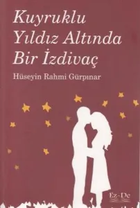 Kuyruklu Bir Yıldız Altında İzdivaç