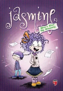 Jasmine Won't Give Up; Honesty