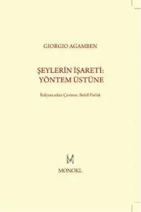 Şeylerin İşareti Yöntem Üstüne