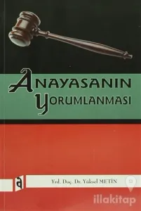 Anayasanın Yorumlanması